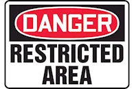 Restricted Area Signs
